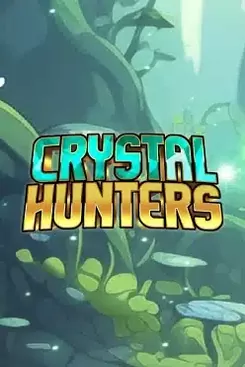 Crystal Hunters