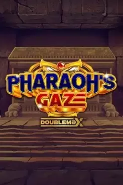 Pharaoh’s Gaze DoubleMax