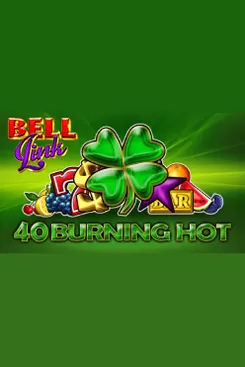 40 Burning Hot Bell Link