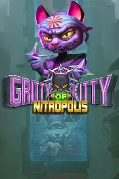 Gritty Kitty of Nitropolis