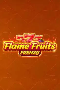 Flame Fruits Frenzy