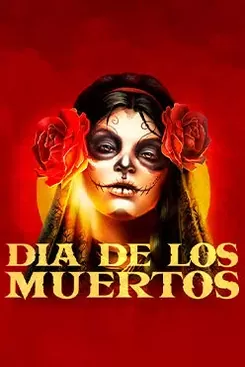 Dia de Los Muertos