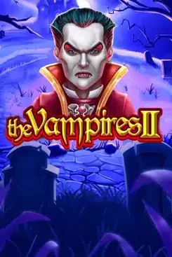 The Vampires II