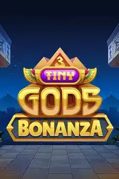 3 Tiny Gods Bonanza