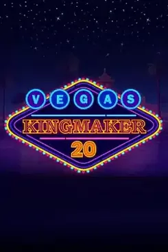 Vegas Kingmaker 20
