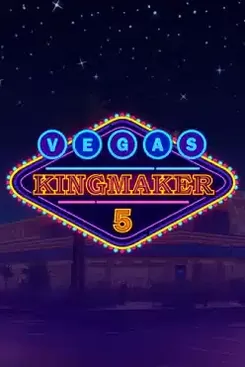 Vegas Kingmaker 5