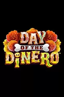 Day Of The Dinero