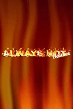 Always Hot Deluxe