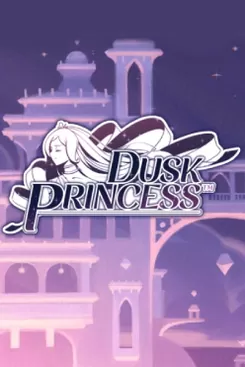Dusk Princess