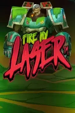 Fire My Laser
