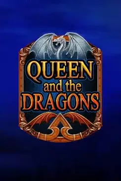 Queen and the Dragons