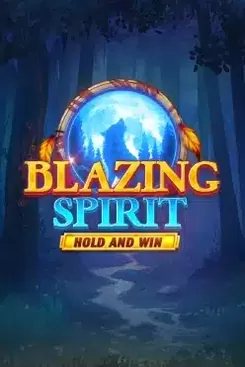 Blazing Spirit Hold and Win