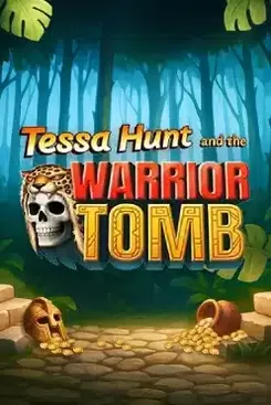 Tessa Hunt and the Warrior Tomb