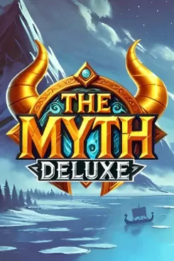 The Myth Deluxe