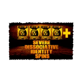 Bonus Buy Severe Dissociative Identity Spins