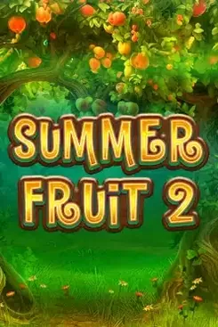 The Summer Fruit 2