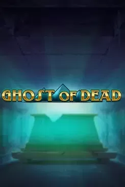 Ghost of Dead