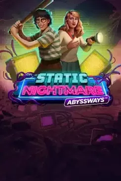 Static Nightmare Abyssways