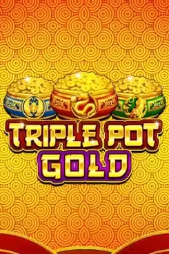 Triple Pot Gold