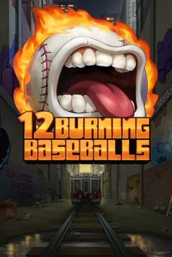 12 Burning Baseballs