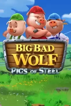 Big Bad Wolf: Pigs of Steel