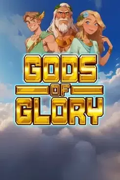 Gods of Glory