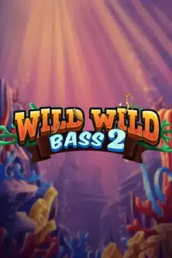 Wild Wild Bass 2