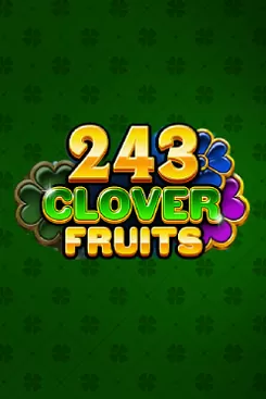 243 Clover Fruits