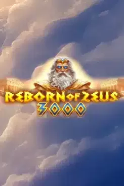 Reborn of Zeus 3000