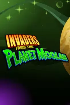 Invaders from the Planet Moolah