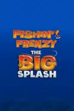 Fishin Frenzy The Big Splash