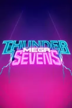 Thunder Mega Sevens