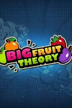 Big Fruit Theory