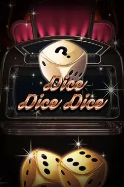 Dice Dice Dice