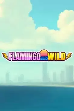 Flamingo Goes Wild
