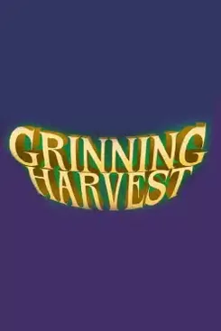 Grinning Harvest