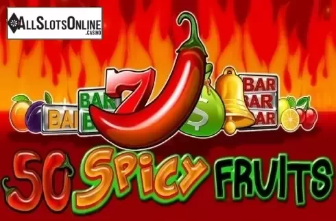50 Spicy Fruits. 50 Spicy Fruits from EGT