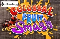 Colossal Fruit Smash