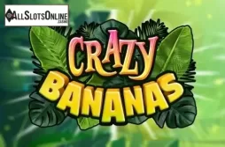 Crazy Bananas