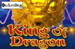 King of Dragon