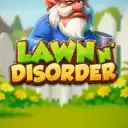 Lawn n’ Disorder
