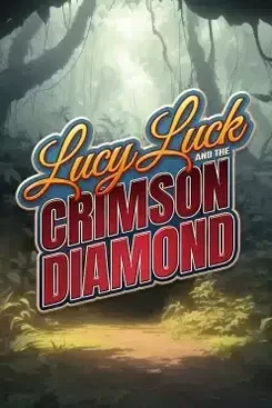 Lucy Luck and the Crimson Diamond