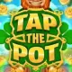 Tap the Pot