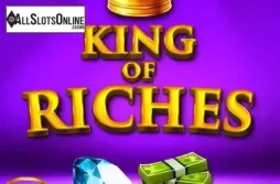 King of Riches