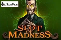 Slot Of Madness