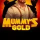 Mummy’s Gold