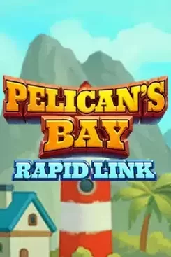 Pelican's Bay: Rapid Link
