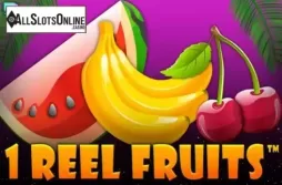 1 Reel Fruits