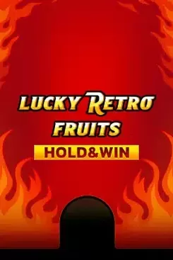 Lucky Retro Fruits Hold And Win