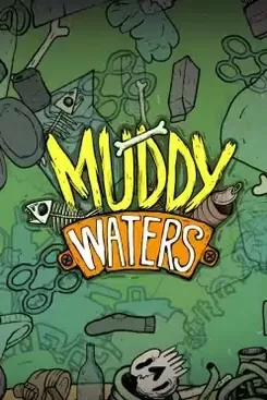 Muddy Waters